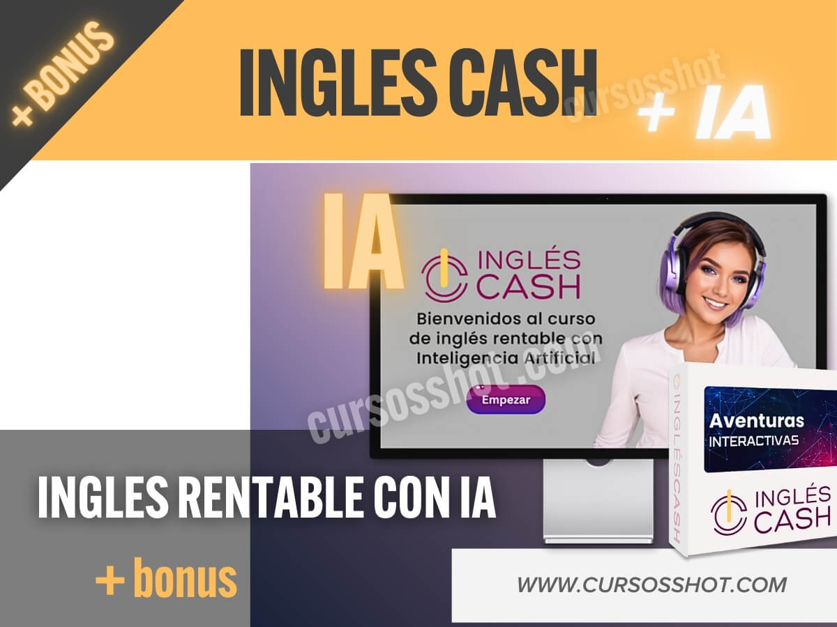 Ingles cash Curso de ingles rentable con IA
