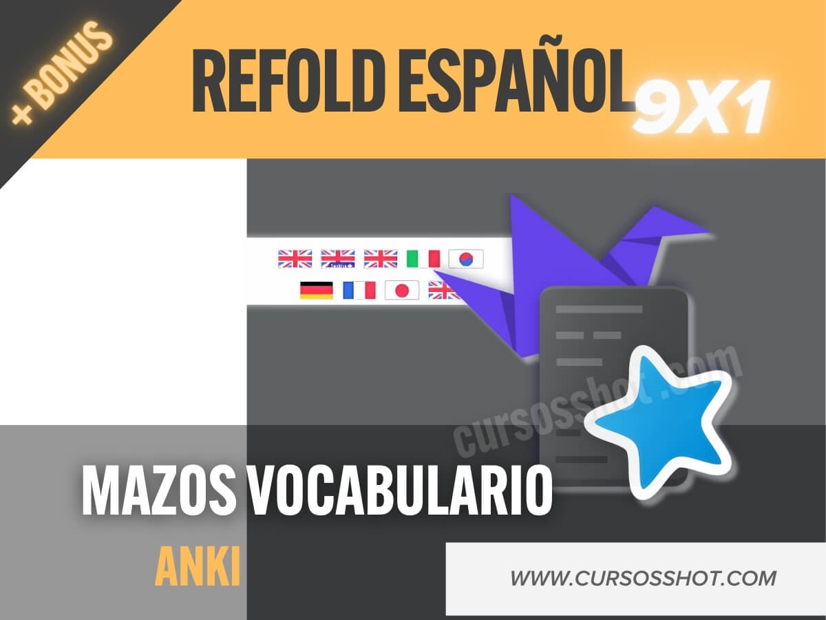Mazos de Refold en español para hispanohablantes