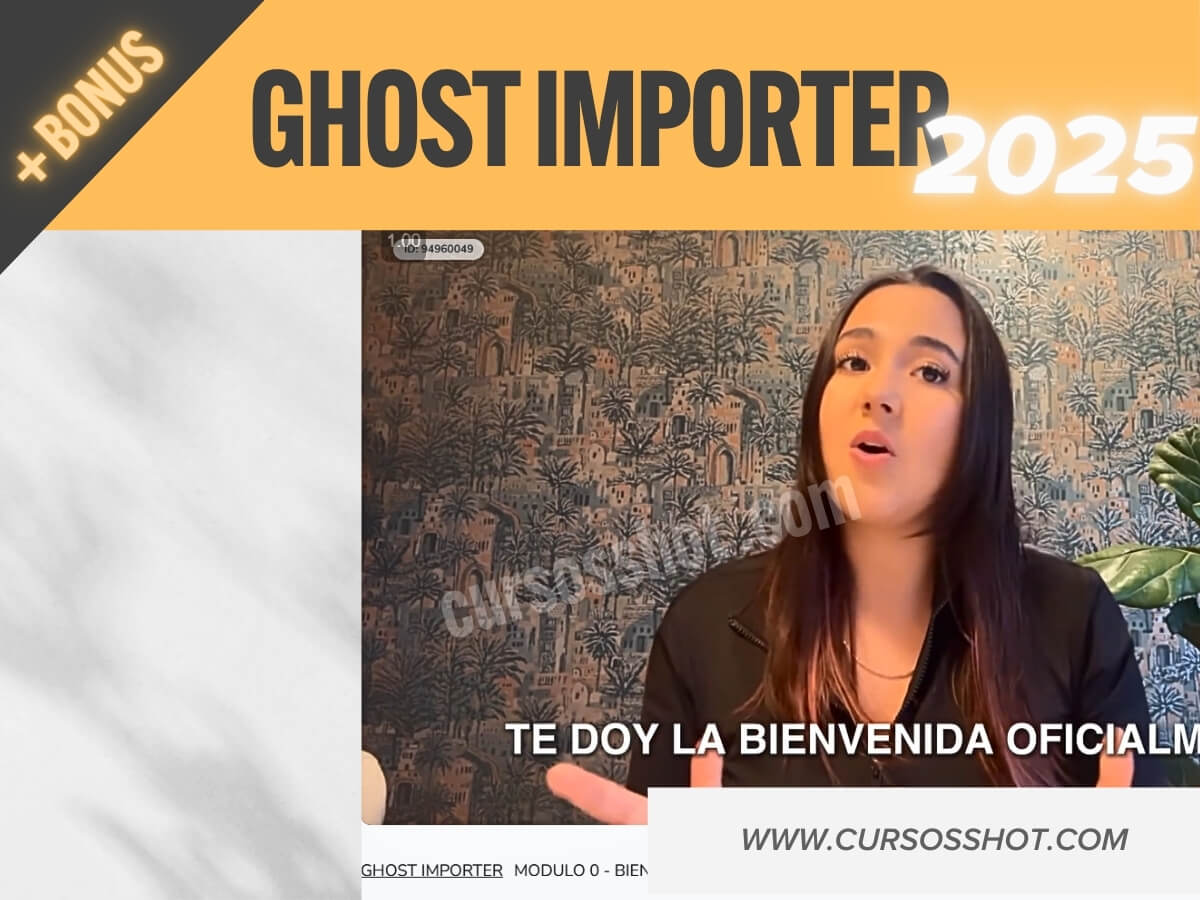 Curso Ghost Importer Valeria Bernardo 2025